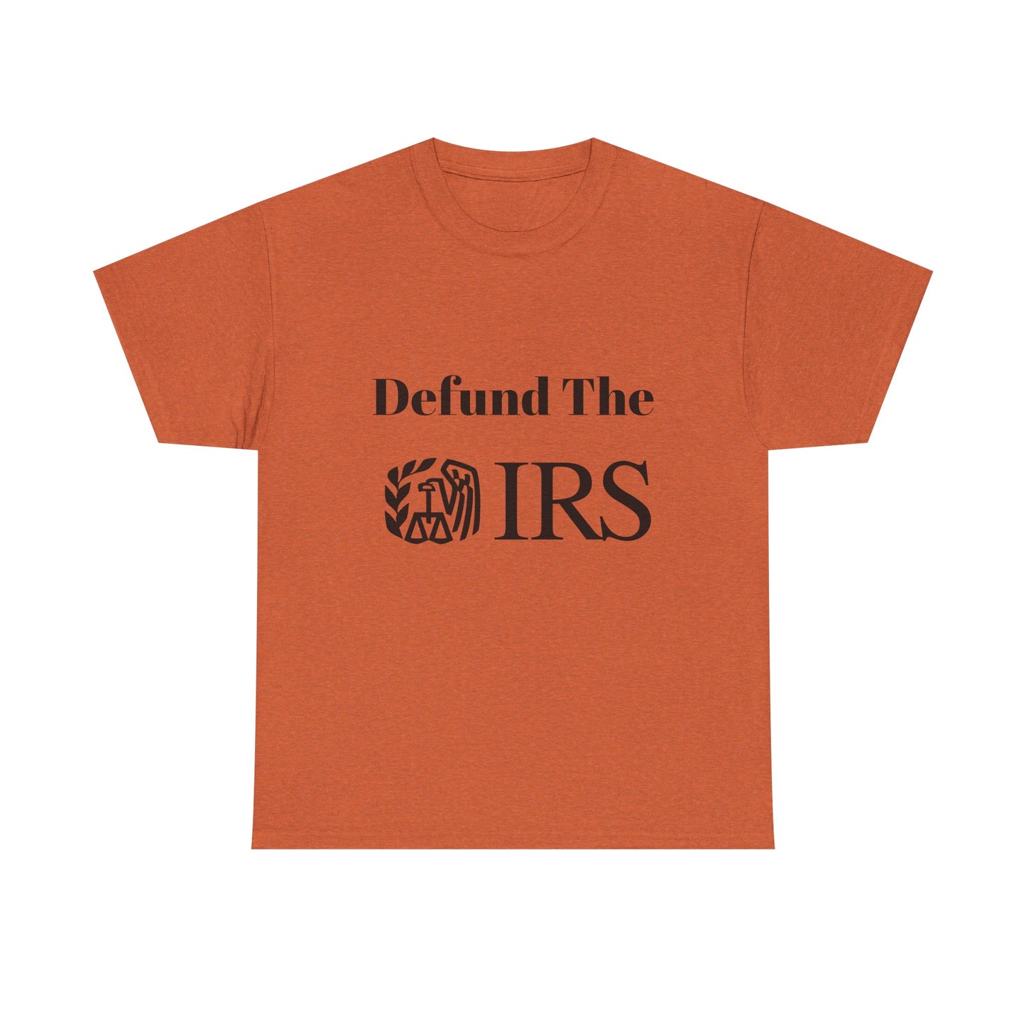 Defund The IRS Unisex Tee