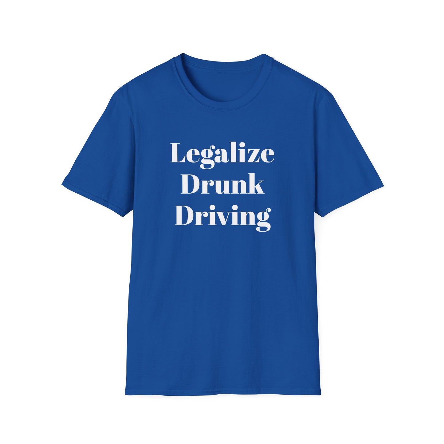 Legalize Drunk Driving