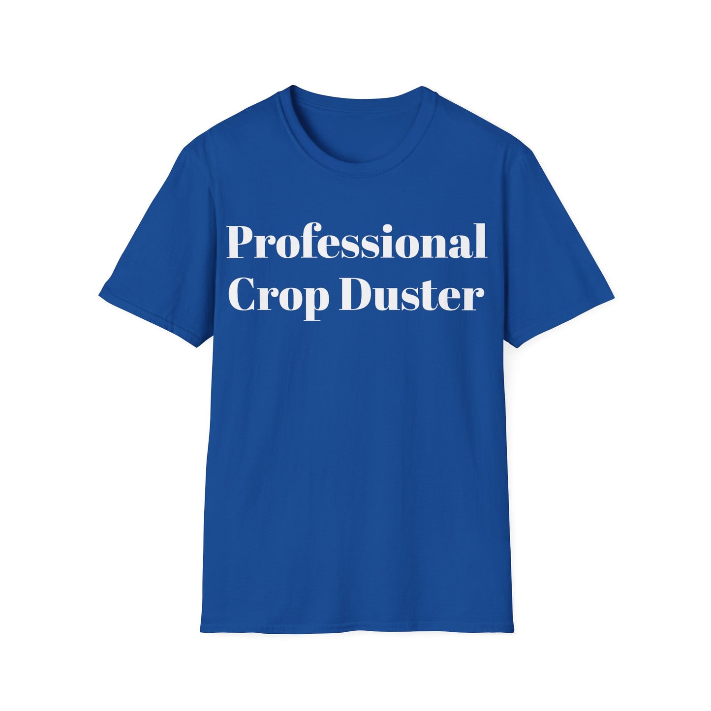 Professional Crop Duster T-Shirt