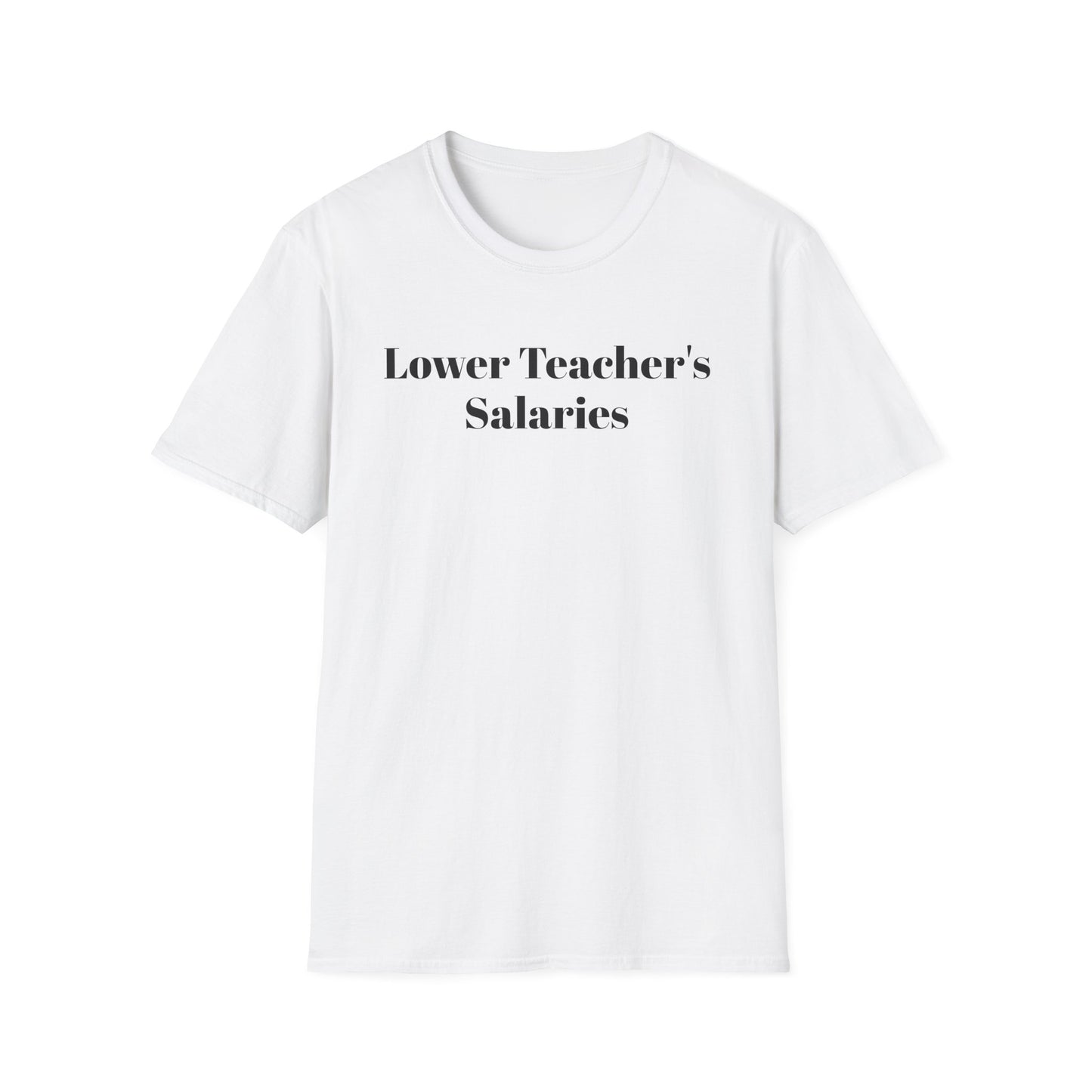 Lower Teacher's Salaries