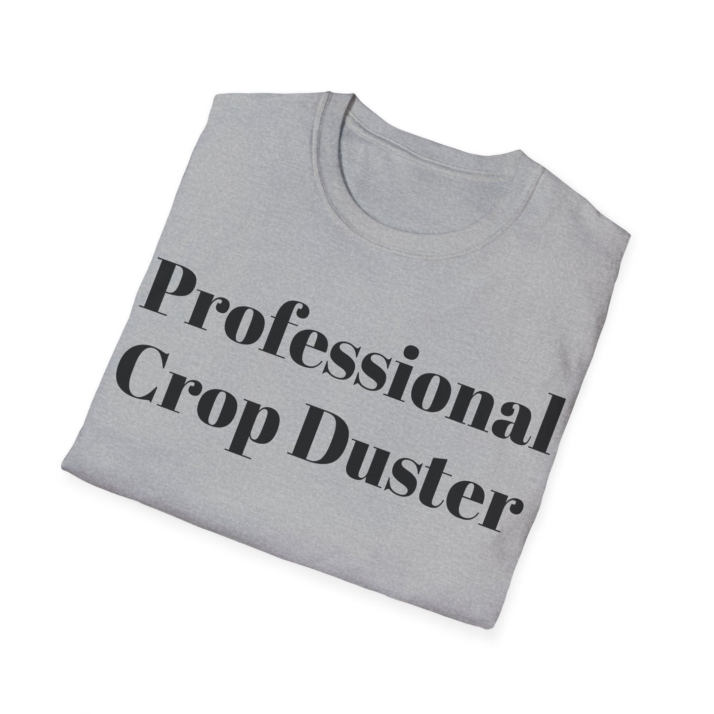 Professional Crop Duster T-Shirt