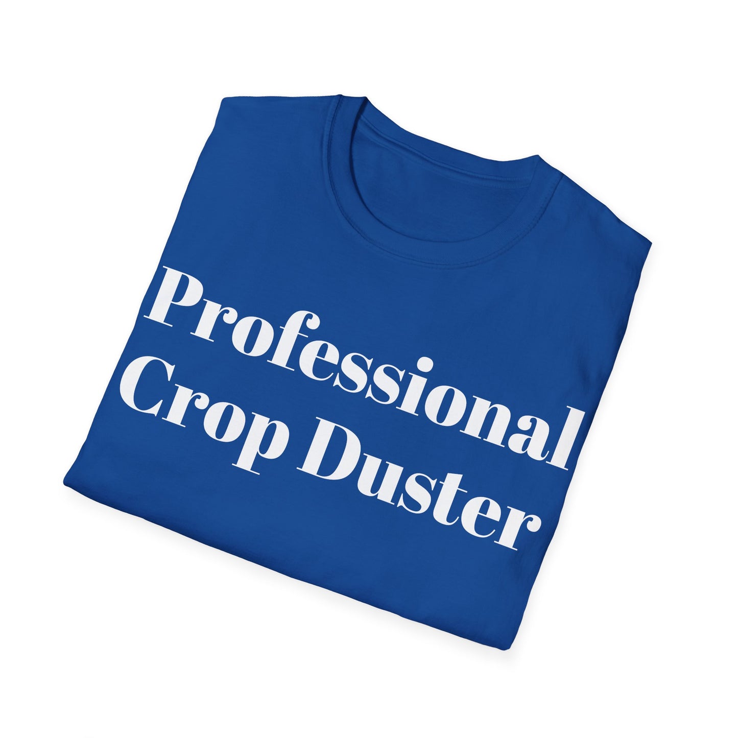 Professional Crop Duster T-Shirt
