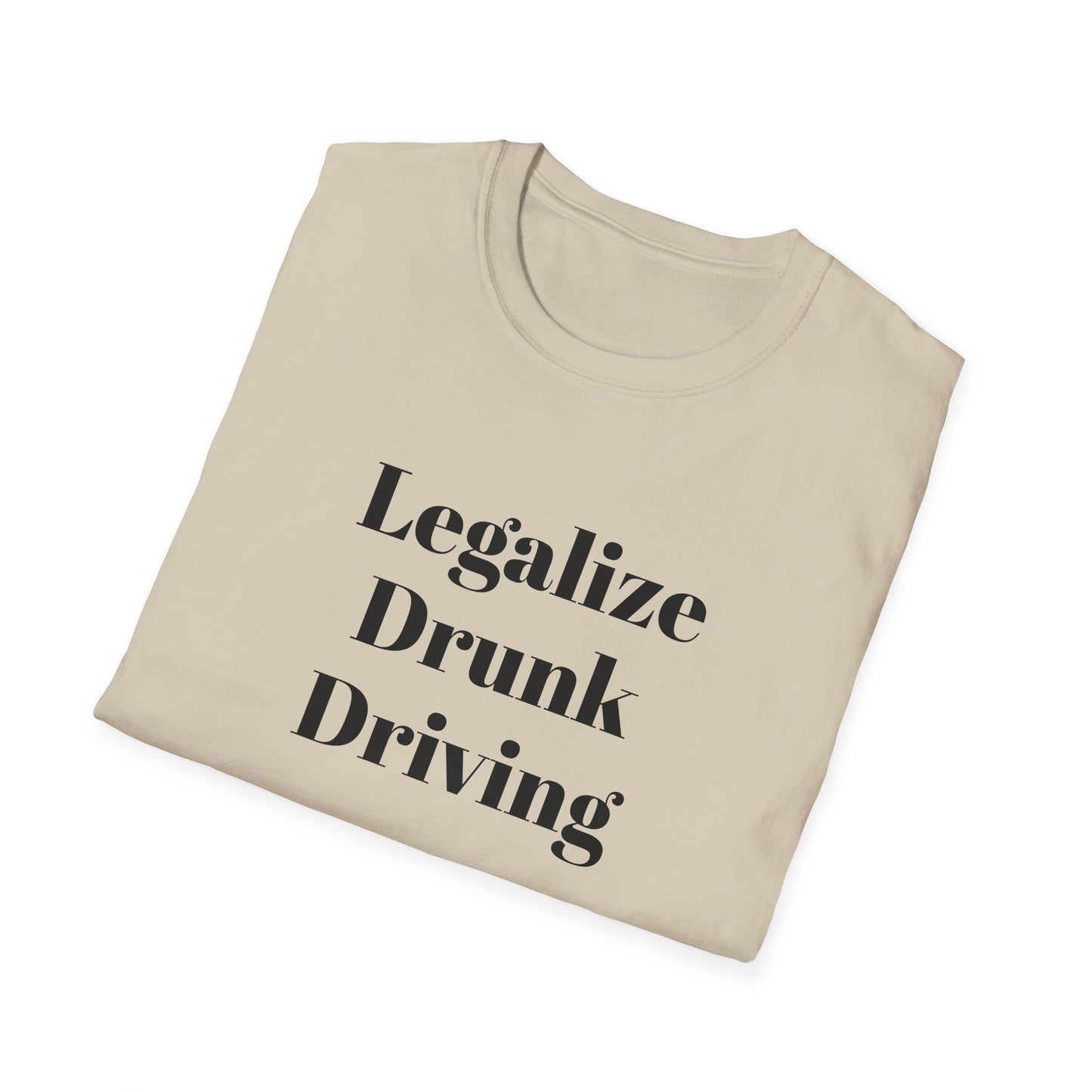 Legalize Drunk Driving