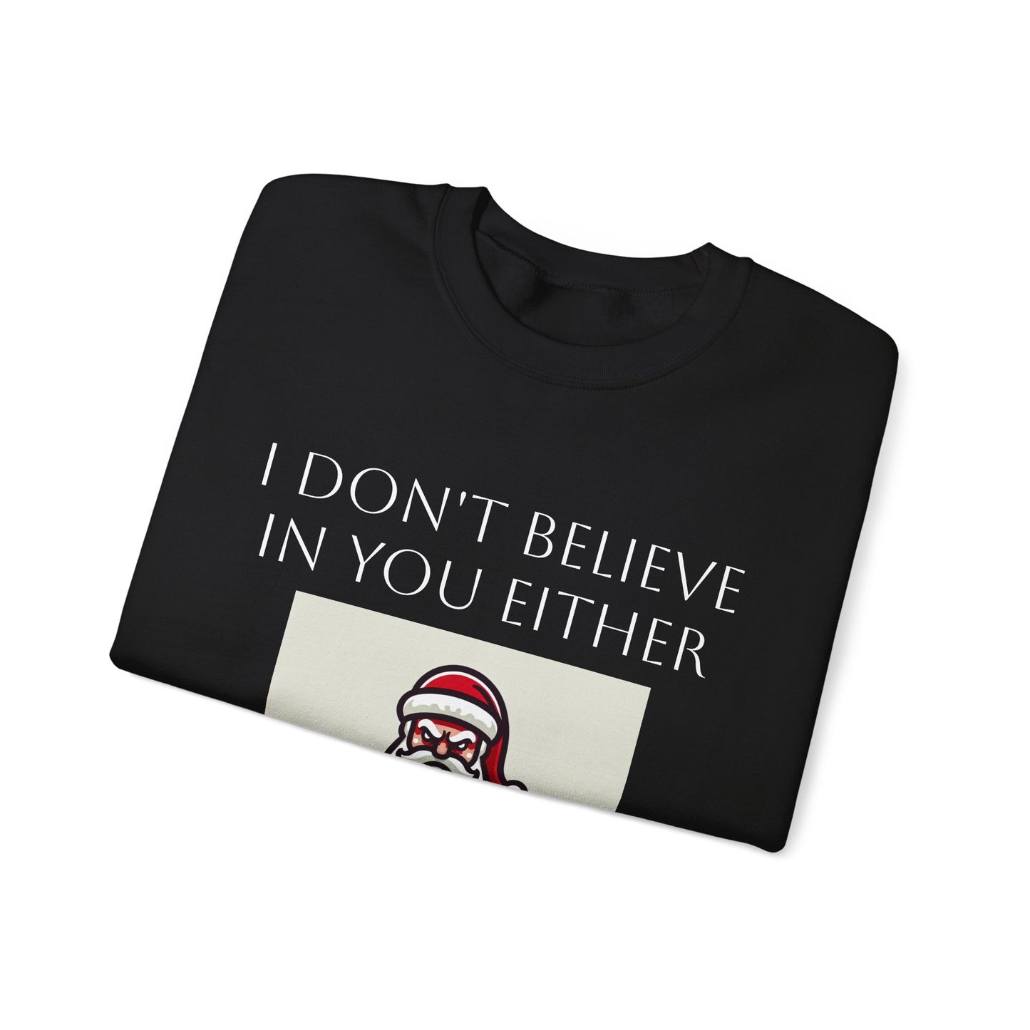 Funny Santa Sweatshirt