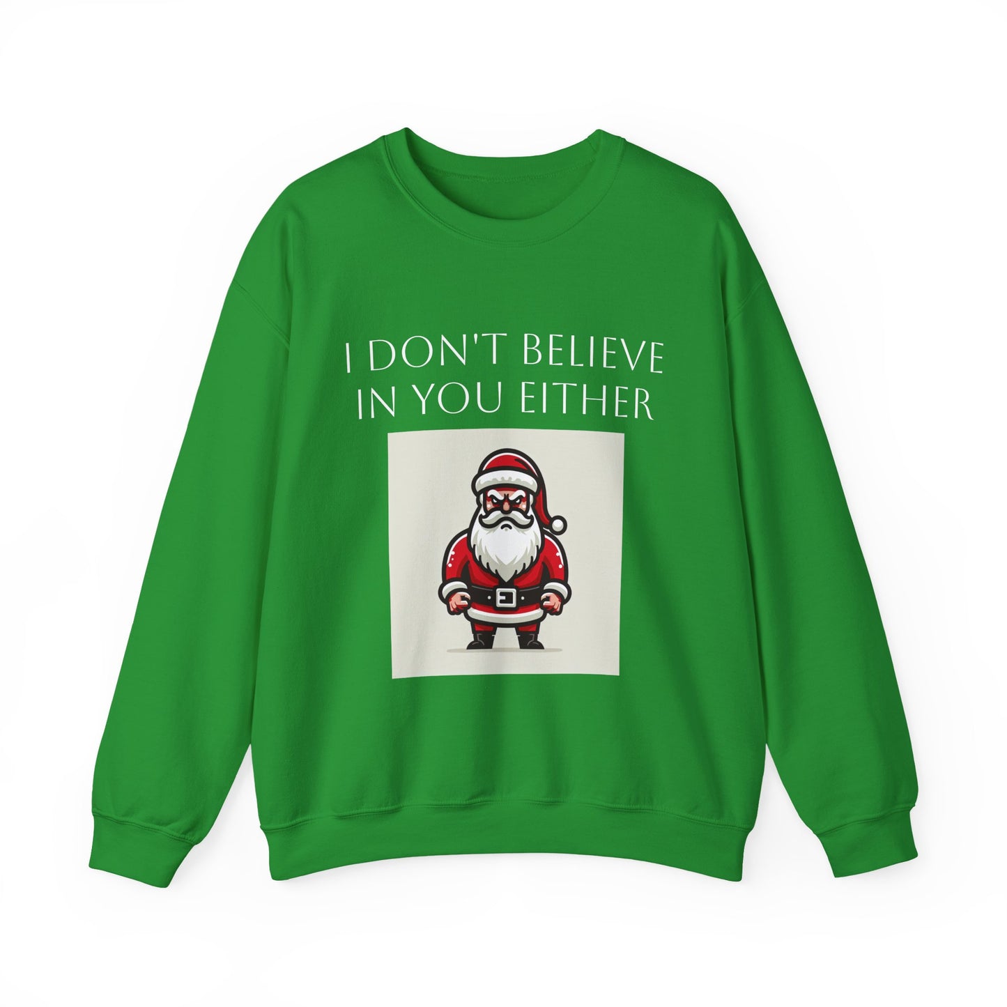 Funny Santa Sweatshirt